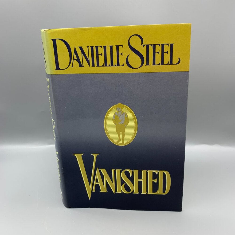 Vanished Hardcover Missing Child Novel  by Danielle Steel